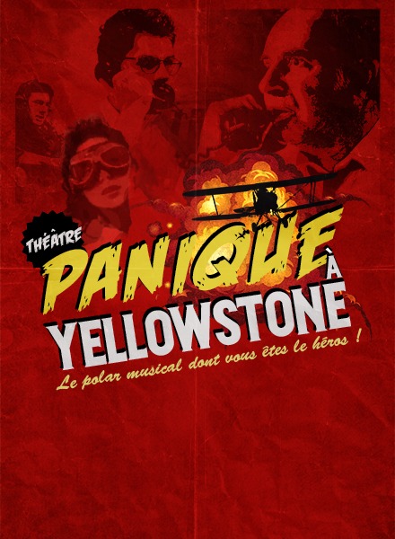 Panique à Yellowstone