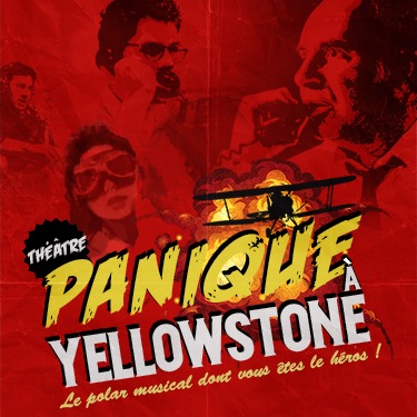 Panique à Yellowstone