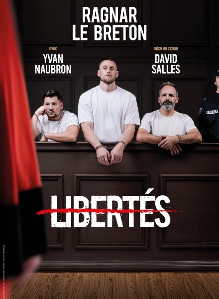 Ragnar-le-Breton_Libertes_affiche_40x60_draft3_avec mentions