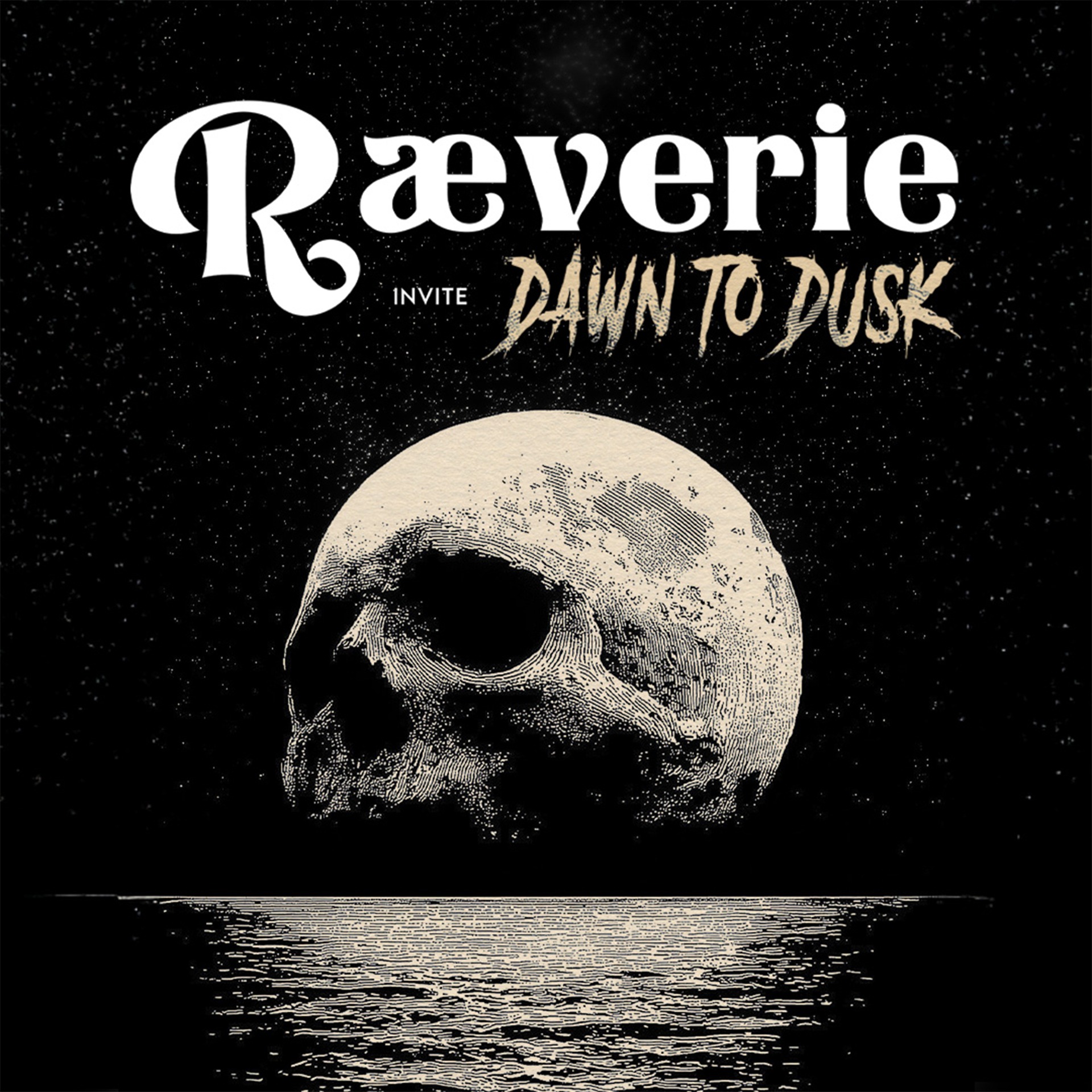 Raeverie Invite Dawn to Dusk