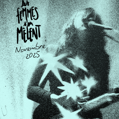 Les Femmes s'en Mêlent 2025