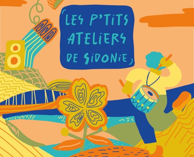 Les P'Tits Ateliers de Sidonie