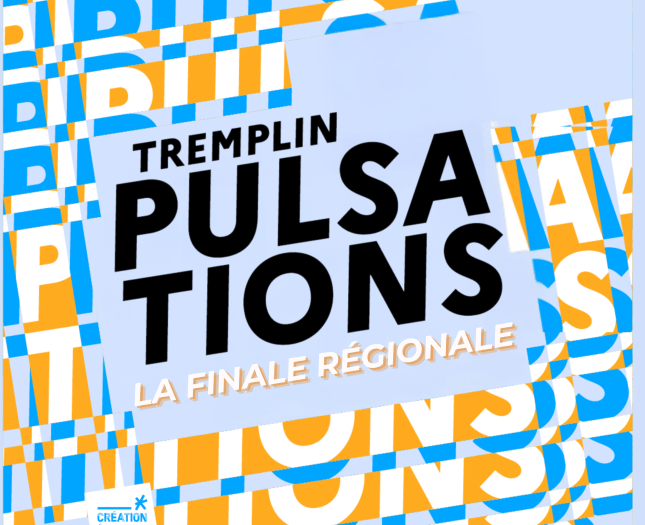 Finale Tremplin Pulsations
